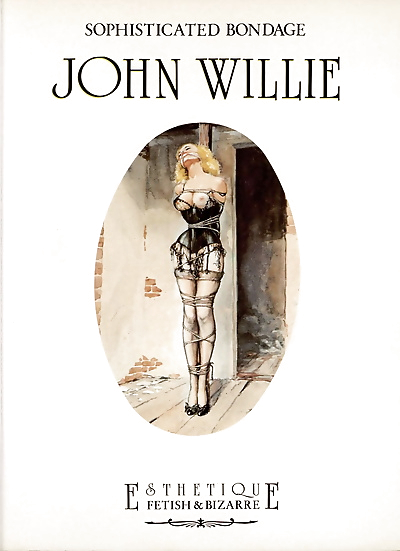 The Art of John Willie :..